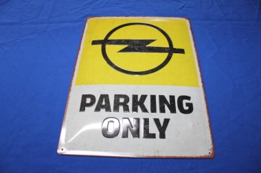 ALTOPELHILFE -  Blechschild " Opel Parking Only ", geprägt