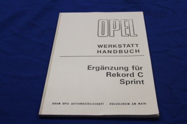 Werkstatthandbuch "Sprint" für Rekord C